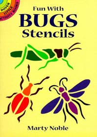 Fun with Bugs Stencils (Dover Little Activity Books)