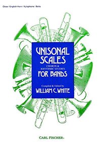 Unisonal Scale Chords & Rhythmic Studies for Bands