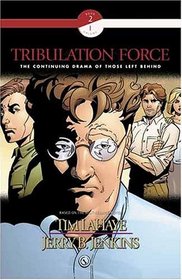 Tribulation Force Graphic Novel (Book 2, Volume 1)