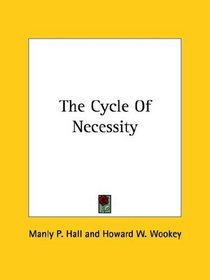 The Cycle of Necessity