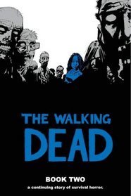 The Walking Dead Book 2 (Walking Dead)