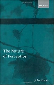 The Nature of Perception