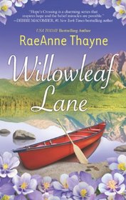 Willowleaf Lane (Hope's Crossing, Bk 5)