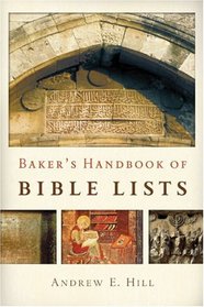 Bakers Handbook of Bible Lists