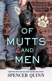 Of Mutts and Men (Chet and Bernie, Bk 10)