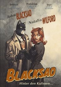 Blacksad. Hinter den Kulissen...