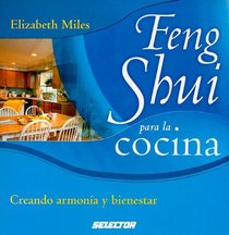 Feng Shui para la cocina (Spanish Edition)