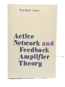 Active Network and Feedback Amplifier Theory