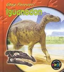 Iguanodon (Gone Forever!)