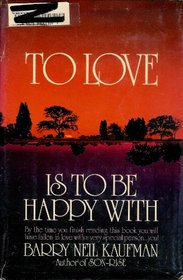 To Love is to Be Happy with: The First Book of the Option Process