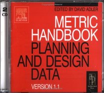 Metric Handbook CD-ROM Version 1.1 : Planning and Design Data