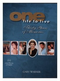 One Life to Live: 30 Years of Memories
