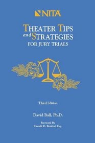 Theater Tips and Strategies for Jury Trials