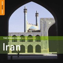 The Rough Guide to the Music of Iran CD (Rough Guide World Music CDs)