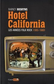 Hotel California (French Edition)