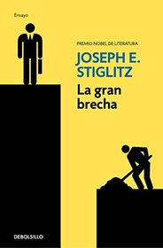 La gran brecha / The Great Divide (Spanish Edition)