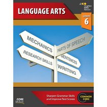 Steck-Vaughn Core Skills Language Arts: Workbook 2014 Grade 6