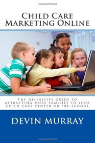 Child Care Marketing Online