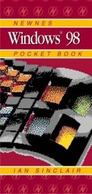 Newnes Windows 98 Pocket Book (Newnes Pocket Books)
