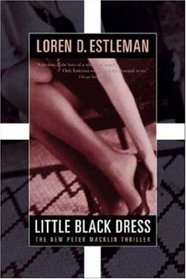 Little Black Dress: A Peter Macklin Mystery