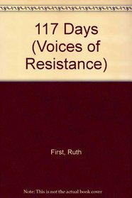 117 Days: Voices of Resistance