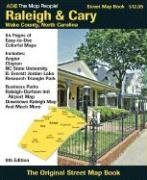 ADC The Map People Raleigh & Cary, Wake Counties, North Carolina: Street Map Book (Street Map Books)