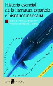 Historia esencial de la literatura espaola e hispanoamericana