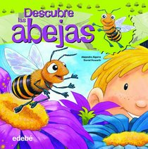 Descubre las abejas (Spanish Edition)