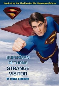 Superman Returns: Strange Visitor (Superman Returns)