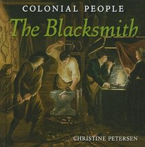 The Blacksmith (Colonial People 1)