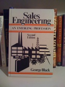 Sales Engineering; An Emerging Profession.