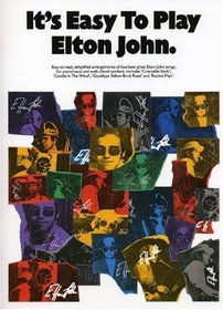 It's Easy to Play Elton John (Easy-Intermediate Piano)