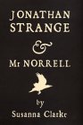 Jonathan Strange & Mr Norrell.