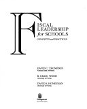 Fiscal Leadership for Schools: Concepts and Practices