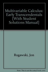 MultiVariable Calculus (Paper): Early Transcendentals & Student's Solutions Manual