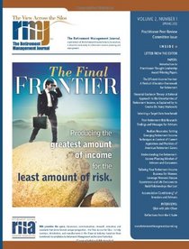The Retirement Management Journal: Vol. 2, No. 1, Practitioner Peer Review Committee Issue (Volume 2)