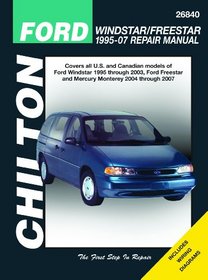 Ford Windstar/Freestar & Mercury Monerey, 2004-2007 (Chilton's Total Car Care Repair Manuals)