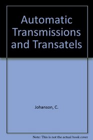 Automatic Transmissions  Transaxles