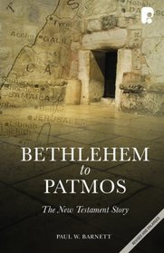 Bethlehem to Patmos: The New Testament Story