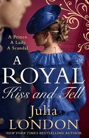 A Royal Kiss & Tell (Royal Wedding, Bk 2)