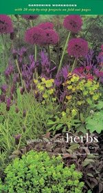 Gardening with Herbs (Gardening Workbooks)