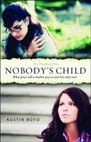 Nobody's Child (Pandora Files, The)