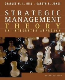 Strategic Management Theory: An Intrograted Approach (6th Edition)