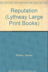 Reputation (Lythway Large Print Books)