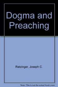 Dogma and Preaching