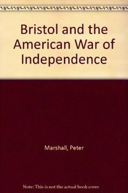 Bristol and the American War of Independence