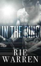 In the Ring (Boxer, Bk 1)