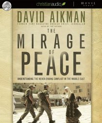 The Mirage of Peace: Why the Conflict in the Middle East Never Ends