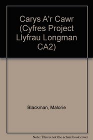 Carys A'r Cawr (Cyfres Project Llyfrau Longman CA2)