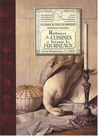 Histories de Cuisines et tresors des Fourneaux